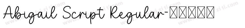 Abigail Script Regular字体转换